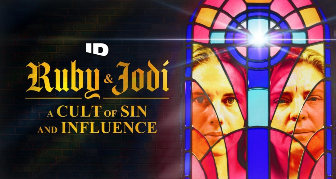 ID представя нови разкрития за изкривената връзка между Руби Франке и Джоди Хилдебранд в документалната поредица „Руби и Джоди: Култ на грях и влияние“